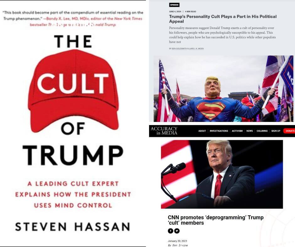 The book “The Cult of Trump” by anti-cultist Steven Hassan, along with article headlines that use the “cult” narrative towards Donald Trump, contribute to his dehumanization