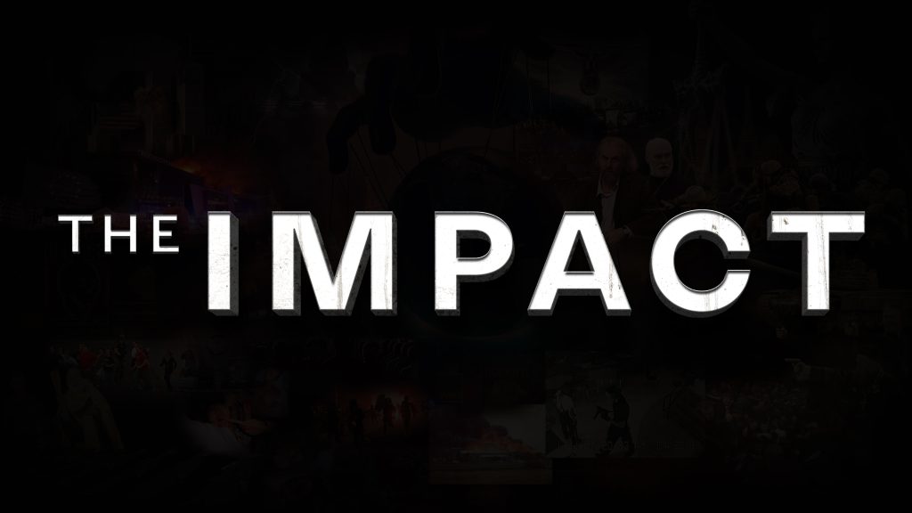 The documentary "The IMPACT"