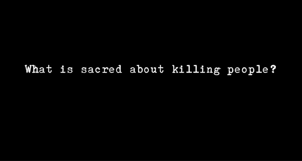 what is sacred about killing people