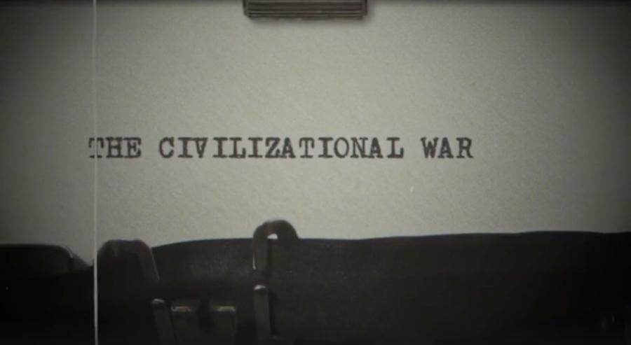 THE CIVILIZATIONAL WAR