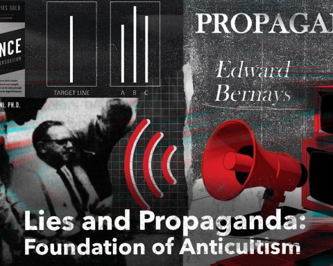 Lies and Propaganda: Foundation of Anticultism