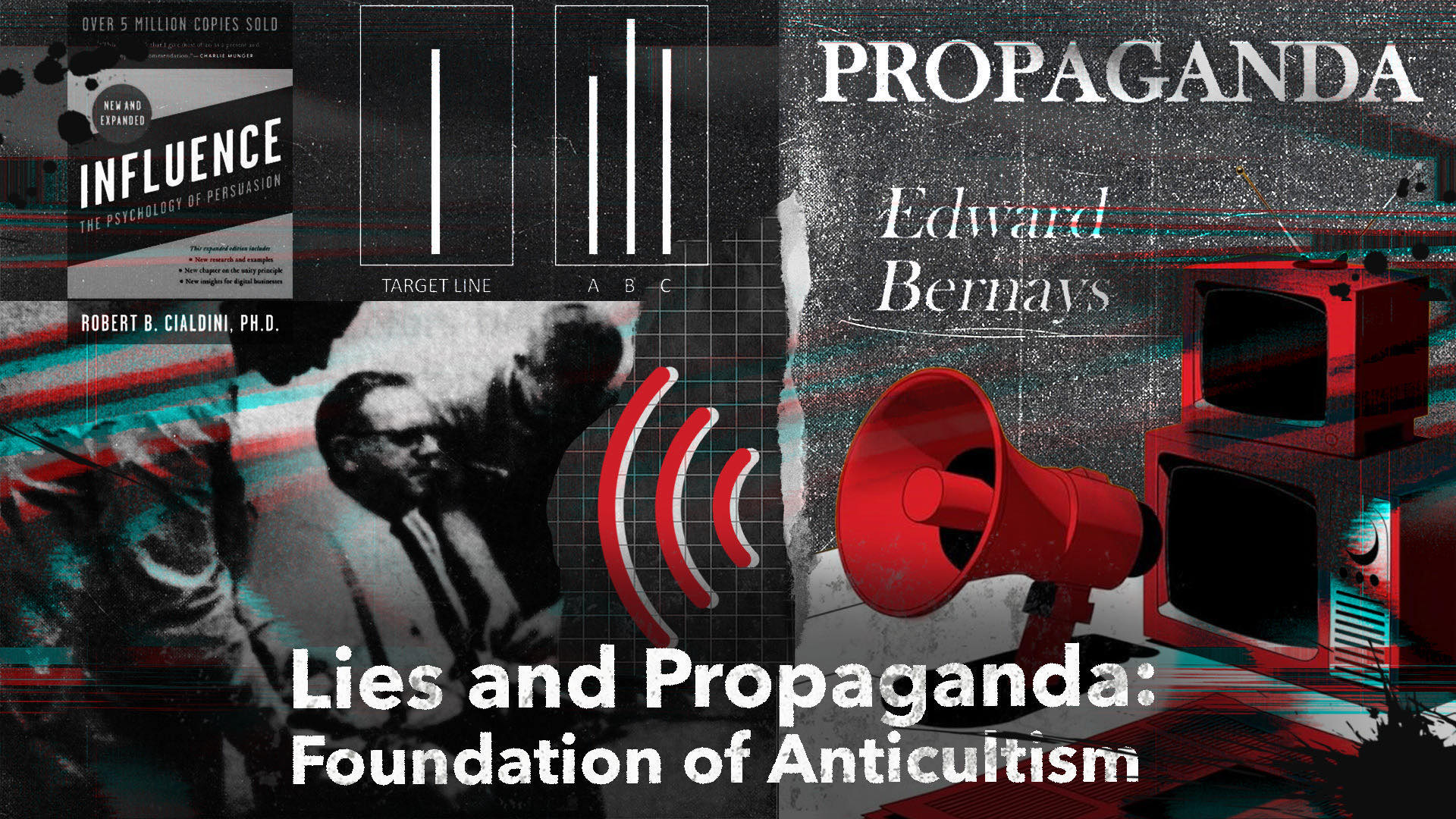 Lies and Propaganda: Foundation of Anticultism