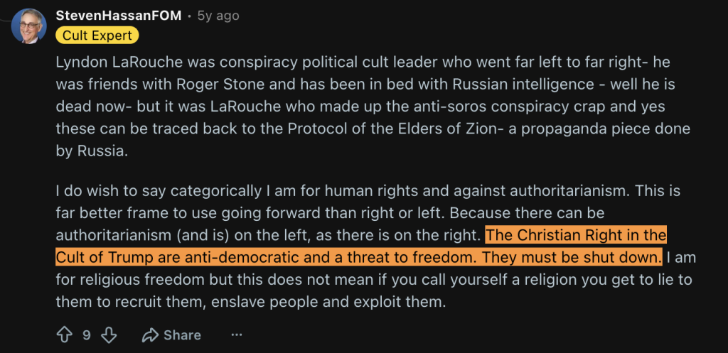 Screenshot from Steven Hassan’s Reddit  account: “The Christian Right in the Cult of Trump are anti-democratic and a threat to freedom. They must be shut down.” 
